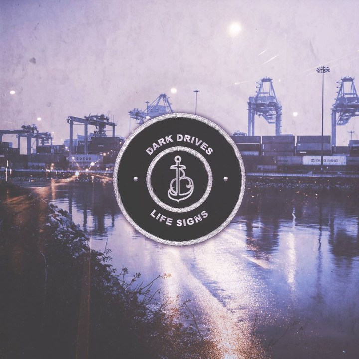 Dark Drives, Life Signs